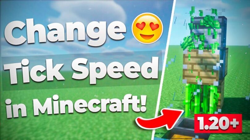 How to Change Tick Speed in Minecraft