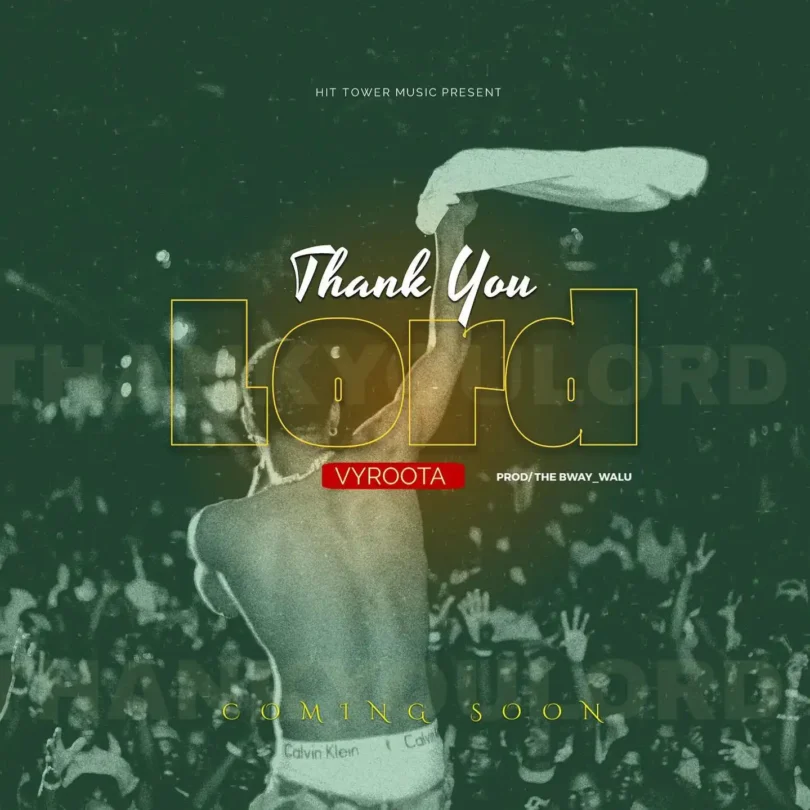 AUDIO Vyroota - Thank You Lord MP3 DOWNLOAD