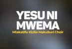 AUDIO Mt. Kizito Makuburi - Yesu Ni Mwema MP3 DOWNLOAD