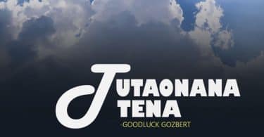 AUDIO Goodluck Gozbert – Tutaonana Tena MP3 DOWNLOAD