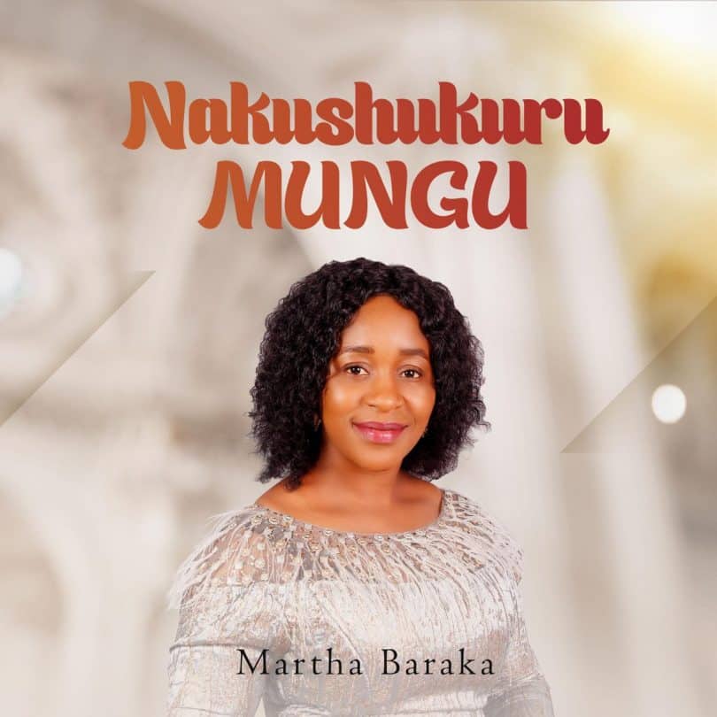 AUDIO Martha Baraka - Nakushukuru Mungu MP3 DOWNLOAD