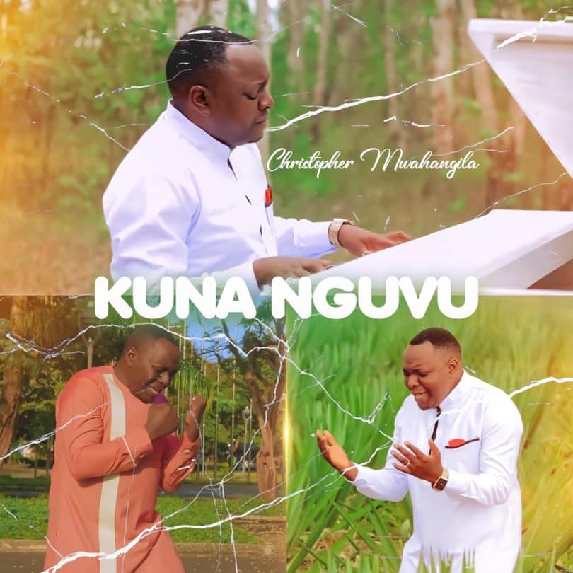 AUDIO Christopher Mwahangila - Kuna Nguvu MP3 DOWNLOAD