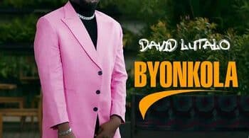 AUDIO David Lutalo - Byonkola MP3 DOWNLOAD