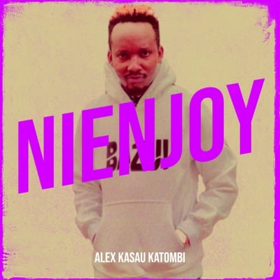 AUDIO Alex Kasau Katombi - NIENJOY MP3 DOWNLOAD