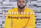 AUDIO Sanino Bless - Kitaaniki MP3 DOWNLOAD