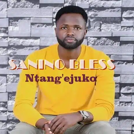 AUDIO Sanino Bless - Kitaaniki MP3 DOWNLOAD