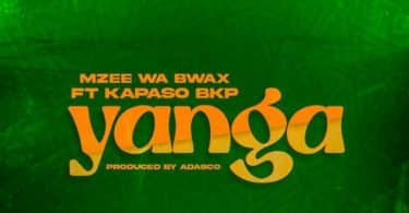 AUDIO Mzee Wa Bwax Ft Kapaso Bkp – Yanga MP3 DOWNLOAD