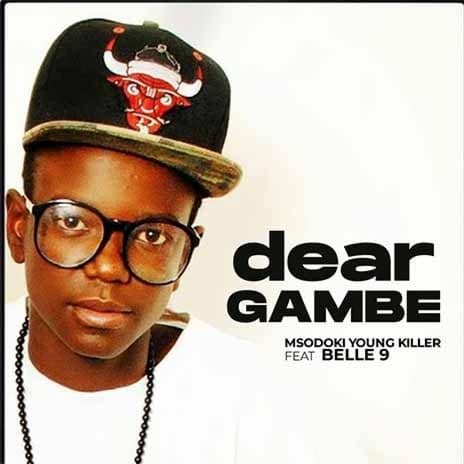 AUDIO Young Killer Ft Belle 9 - DEAR GAMBE MP3 DOWNLOAD