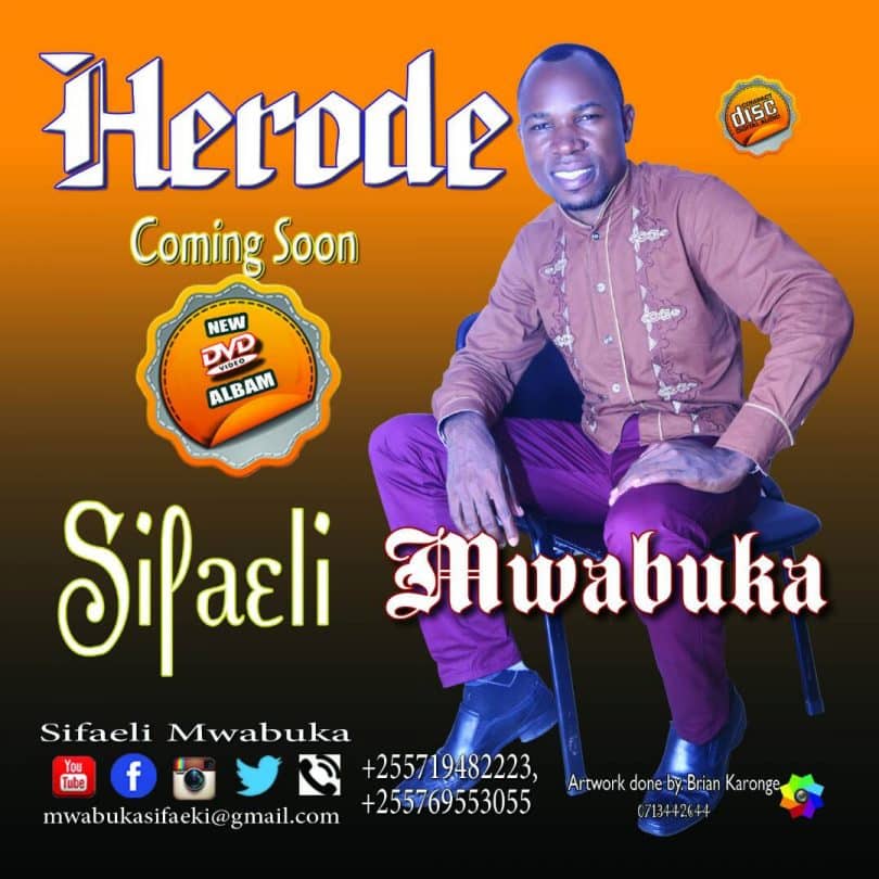 AUDIO Sifaeli Mwabuka - Herode MP3 DOWNLOAD