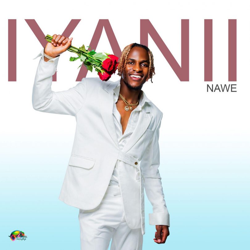 AUDIO Iyanii - Nawe MP3 DOWNLOAD