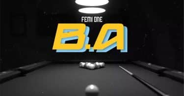 AUDIO Femi One - B.A MP3 DOWNLOAD