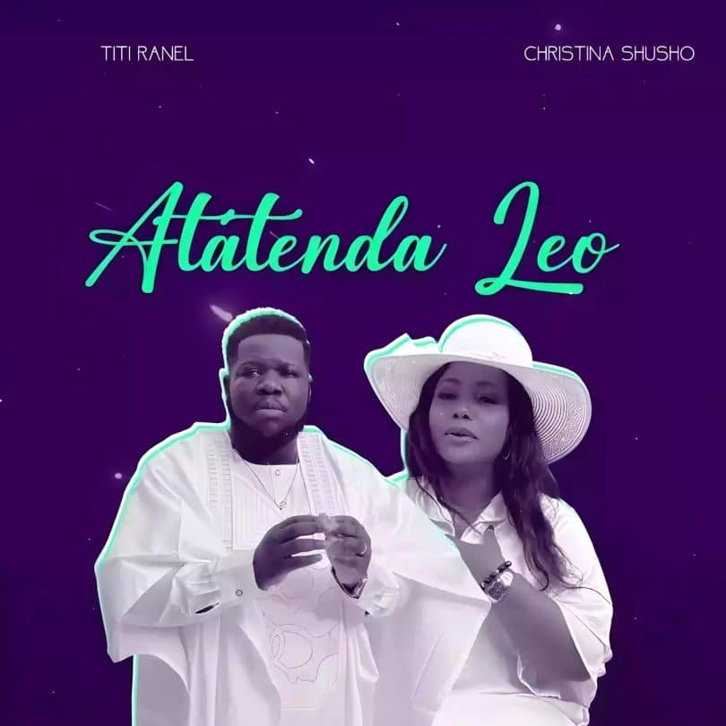 AUDIO Titi Ranel Ft Christina Shusho - Atatenda MP3 DOWNLOAD