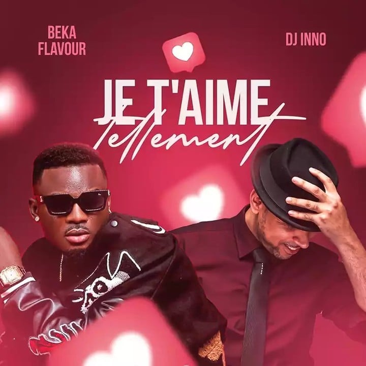 AUDIO Beka Flavour Ft DJ Inno - Je T’aime Tellement MP3 DOWNLOAD