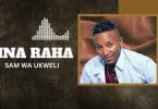 AUDIO Sam Wa Ukweli - Sina Raha MP3 DOWNLOAD