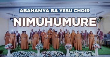 AUDIO Abahamya ba Yesu Family Choir - Nimuhumure MP3 DOWNLOAD