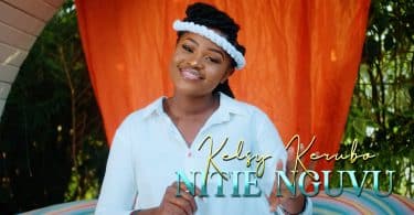 AUDIO Kelsy Kerubo - Nitie Nguvu MP3 DOWNLOAD