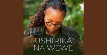 AUDIO Christina Shusho - Ushirika Na Wewe MP3 DOWNLOAD