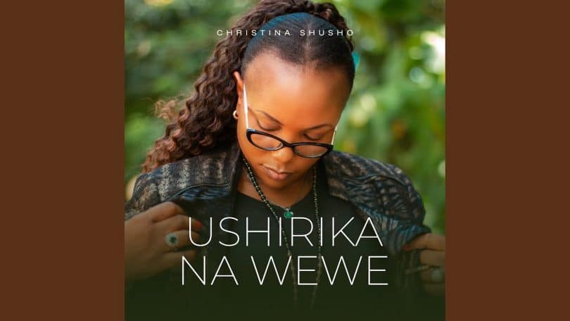 AUDIO Christina Shusho - Ushirika Na Wewe MP3 DOWNLOAD