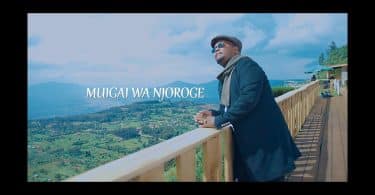 AUDIO Muigai Wa Njoroge - MAWEGA MP3 DOWNLOAD