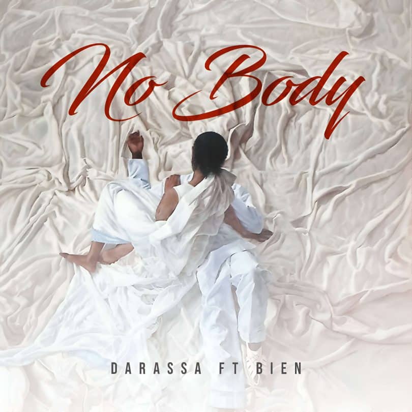 Darassa Ft Bien - No Body MP3 DOWNLOAD