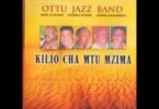 AUDIO Ottu Jazz Band - Kilio Cha Mtu Mzima MP3 DOWNLOAD