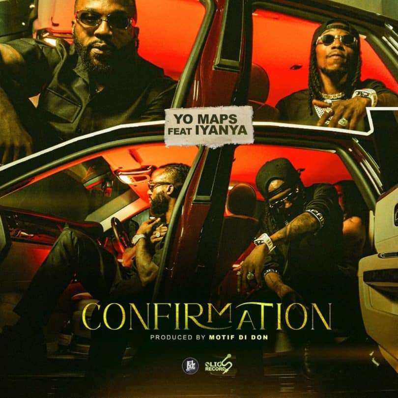 AUDIO Yo Maps - Confirmation Ft Iyanya MP3 DOWNLOAD