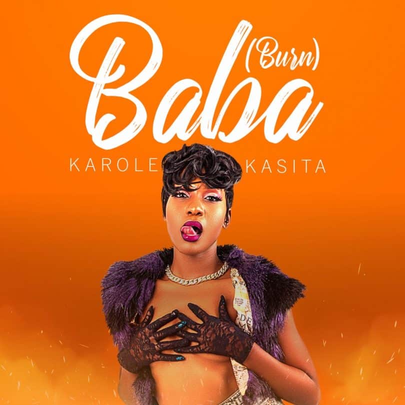 AUDIO Karole Kasita - Baba (Burn) MP3 DOWNLOAD