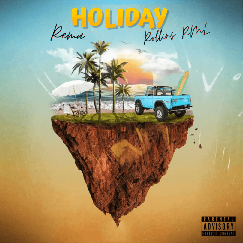 AUDIO Rema - Holiday MP3 DOWNLOAD