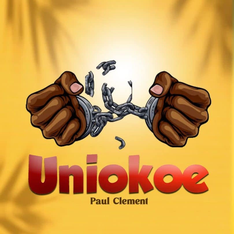 AUDIO Paul Clement – Uniokoe MP3 DOWNLOAD