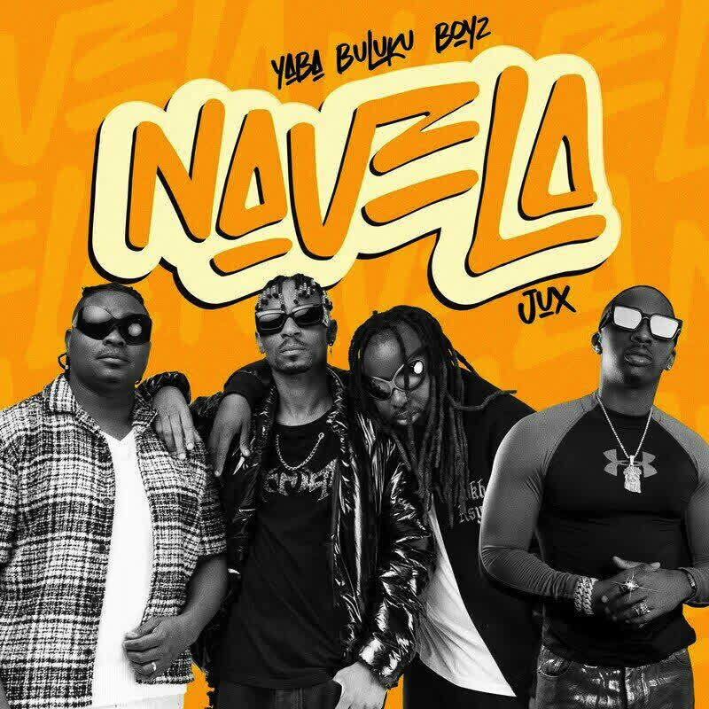 AUDIO Yaba Buluku Boyz Ft Jux – Navela MP3 DOWNLOAD