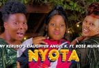 Fenny's Daughter Angel K Ft Rose Muhando - NYOTA