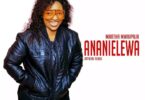 AUDIO Martha Mwaipaja - Ananielewa MP3 DOWNLOAD