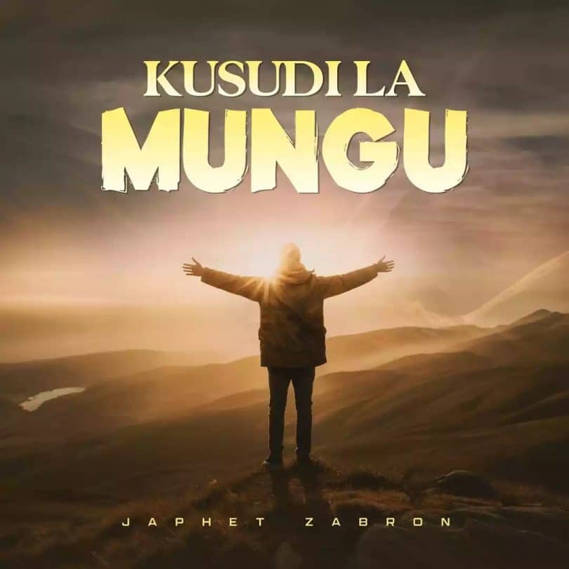 AUDIO Japhet Zabron - Kusudi La Mungu MP3 DOWNLOAD