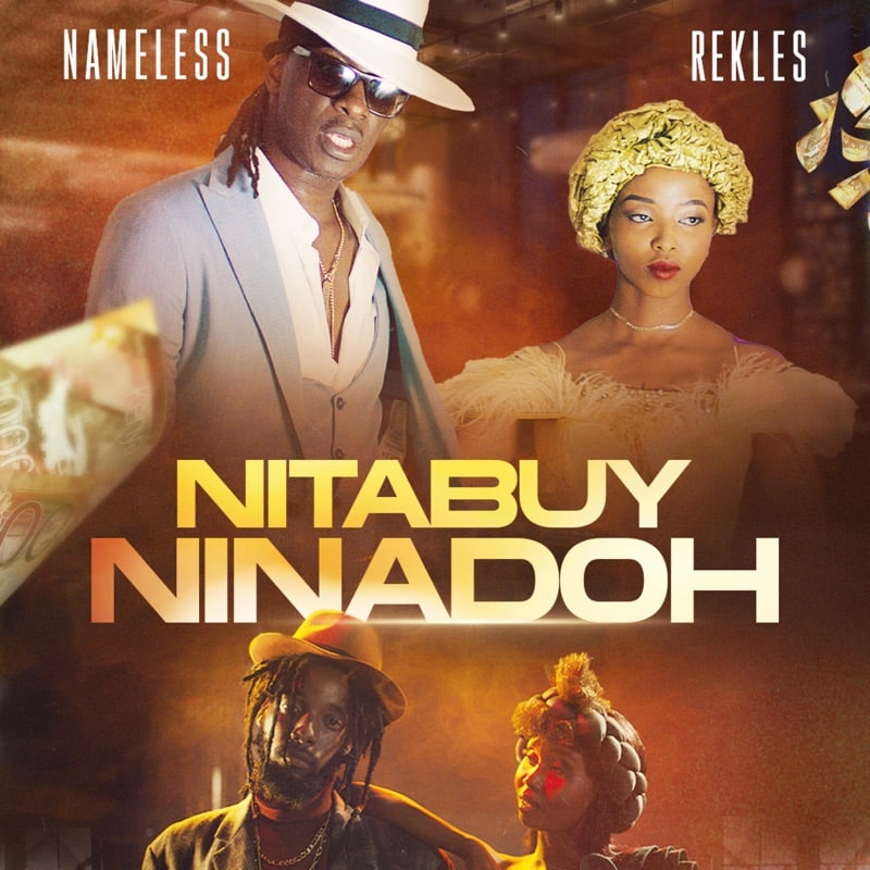 AUDIO Nameless Ft Rekles - NitaBuy NinaDoh ( Risky) MP3 DOWNLOAD