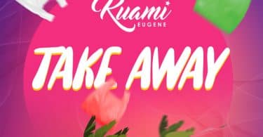 AUDIO Kuami Eugene – Take Away MP3 DOWNLOAD