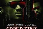 AUDIO 2Baba – Coded Tinz Ft Phyno X Chief Obi MP3 DOWNLOAD