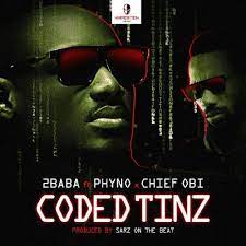 AUDIO 2Baba – Coded Tinz Ft Phyno X Chief Obi MP3 DOWNLOAD