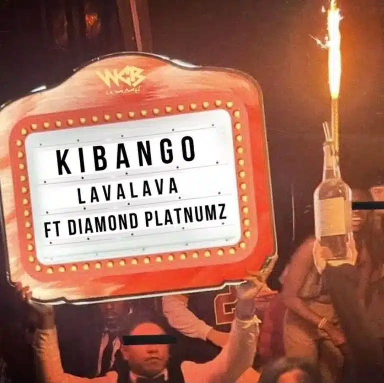 Lava Lava Ft Diamond Platnumz - Kibango Lyrics