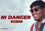 AUDIO Danny Vumbi – Ni Danger MP3 DOWNLOAD