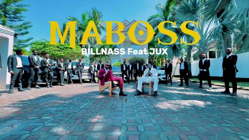 VIDEO Billnass Ft Jux - Maboss MP4 DOWNLOAD