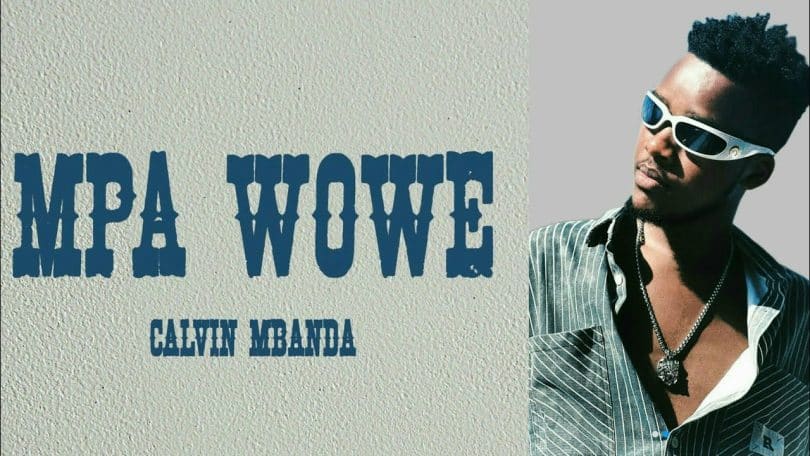 AUDIO Calvin Mbanda - Mpa Wowe MP3 DOWNLOAD