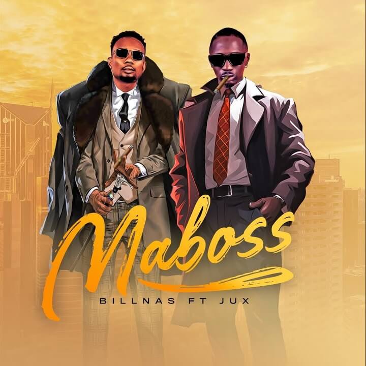 AUDIO Billnass - Maboss Ft. Jux MP3 DOWNLOAD