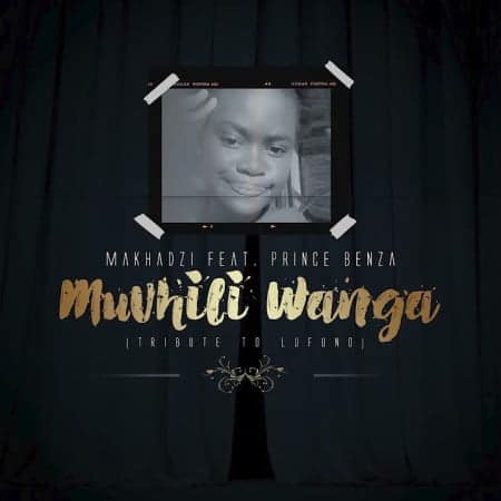 AUDIO Makhadzi – Muvhili Wanga Ft Prince Benza MP3 DOWNLOAD