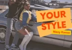 AUDIO Navy Kenzo - Your Style MP3 DOWNLOAD