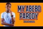 AUDIO Dogo Charlie - Bahati Ft Prince Indah My Abebo Parody MP3 DOWNLOAD