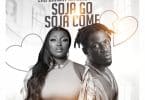 AUDIO Eno Barony – Soja Go Soja Come Ft King Paluta MP3 DOWNLOAD