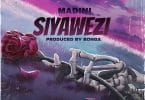 AUDIO Madini - Siyawezi MP3 DOWNLOAD