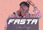 AUDIO Chriss Eazy – Faster MP3 DOWNLOAD