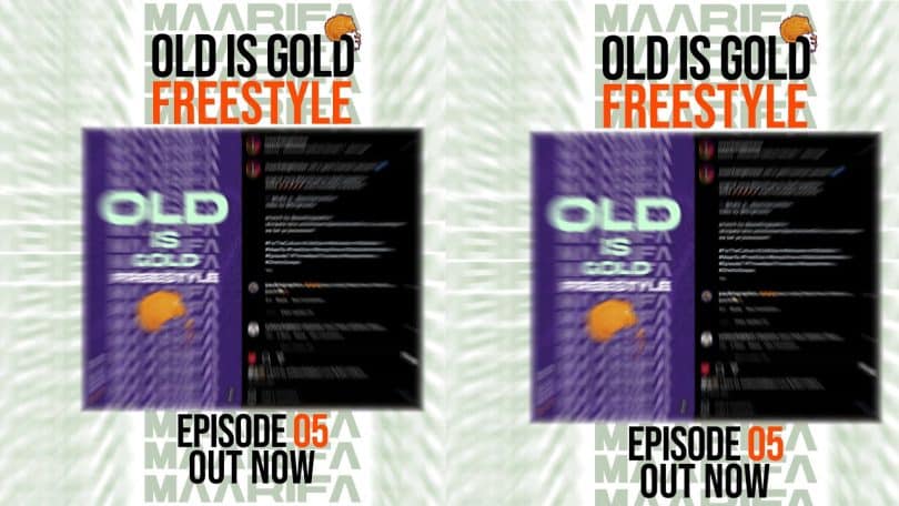 AUDIO Maarifa ft Solomon Mukubwa - Old Is Gold Freestyle Episode 5 MP3 DOWNLOAD