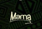 AUDIO TBoy Manyota - Mama MP3 DOWNLOAD